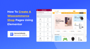 How to Create a Woocommerce Shop Pages Using Elementor
