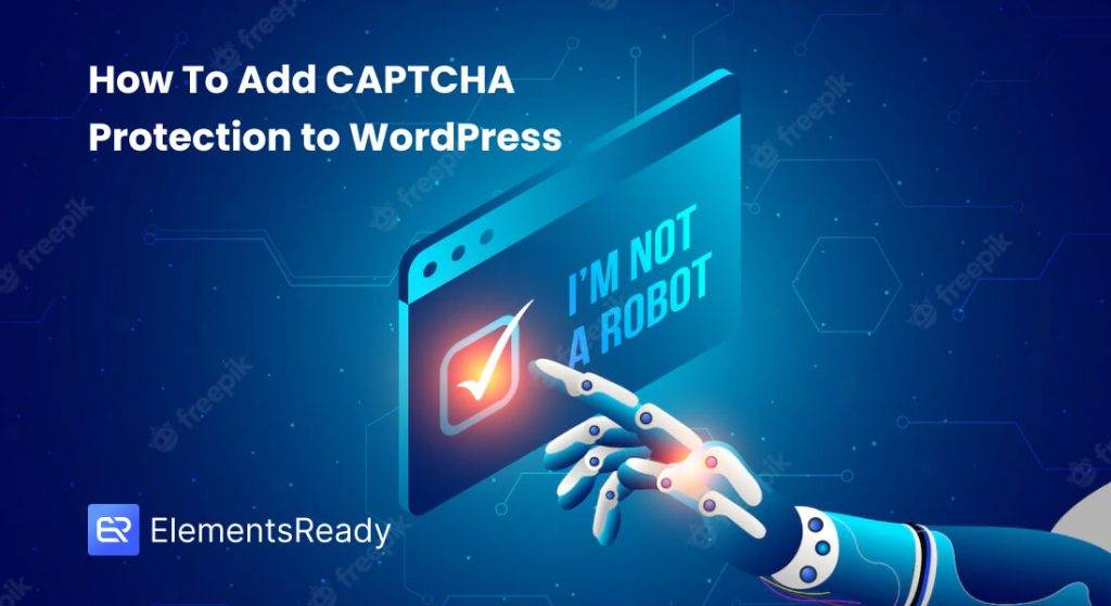 How to Add CAPTCHA Protection in WordPress