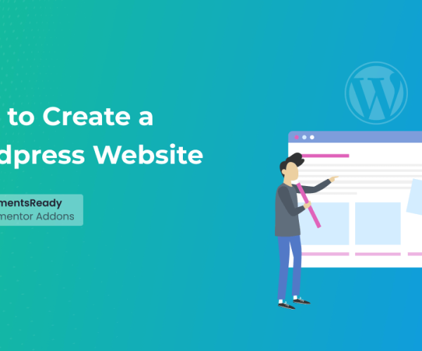 How to Create a WordPress Website